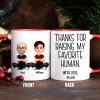 Thanks for Raising My Favorite Human - Personalized Mug - Christmas Gift for Mother-in-Law, Father-in-Law