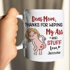 Thanks For Wiping, Dear Mom Mug, Personalized Coffee Mug, Funny Gift For Mother's Day