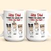 Thanks For Wiping My Butt And Stuff - Personalized Mug