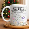 The Bond Between An Aunt And Niece, Unbreakable Relationship, Love And Friendship - Personalized Custom Coffee Mug - NCE022_MG