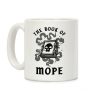 The Book Of Mope Black Magic Coffee Mug