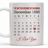The Day You Became My Grandma, Love And Calendar Design - Personalized Custom Coffee Mug - FAM675_MG