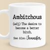 The Desire To Become A Better - Friend Personalized Custom Mug - Christmas Gift For Best Friends, Sisters, Family Members, Coworkers