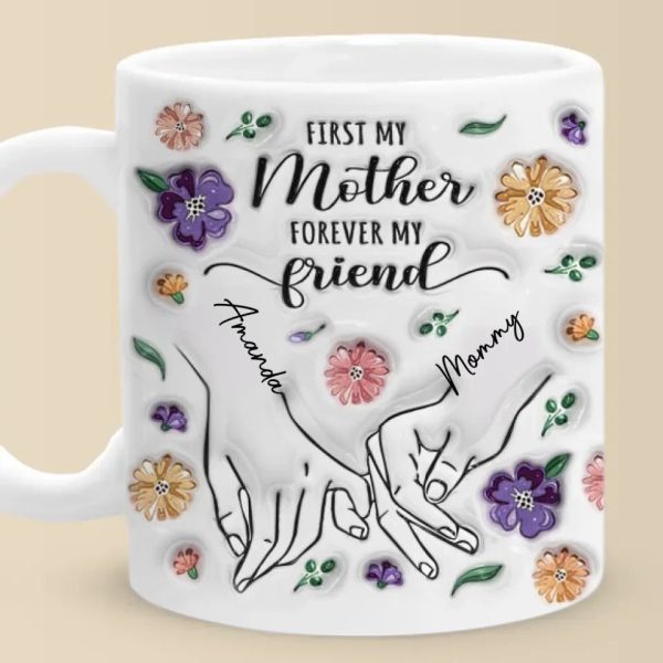 The Eternal Friendship Between Mother and Daughter - Family Personalized Custom 3D Inflated Effect Printed Mug - Gift For Mom, Daughter