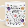 The Eternal Friendship Between Mother and Daughter - Family Personalized Custom 3D Inflated Effect Printed Mug - Gift For Mom, Daughter