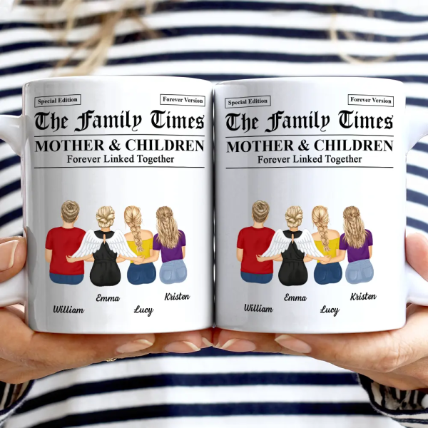 The Family Times Mother And Daughters Sons Newspaper Theme - Personalized Mug