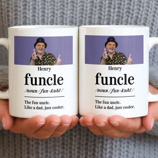 The Fun Uncle Like A Dad Just Cooler Mug Design - Personalized Custom Coffee Mug - FAM796_MG