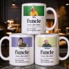 The Fun Uncle Like A Dad Just Cooler Mug Design - Personalized Custom Coffee Mug - FAM796_MG