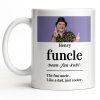 The Fun Uncle Like A Dad Just Cooler Mug Design - Personalized Custom Coffee Mug - FAM796_MG