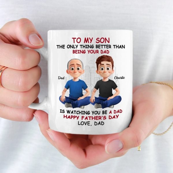 The Greatest Joy In Life Is Watching You Be A Dad - Family Personalized Custom Mug - Father's Day, Gift For Son
