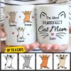 The Most Purrfect Cat Mom - Funny Personalized Cat Mug