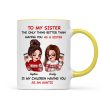 The Only Thing Better Than Having You As A Sister Is My Children Having You As An Auntie Personalized Mug, Gift For Sisters
