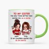 The Only Thing Better Than Having You As A Sister Is My Children Having You As An Auntie Personalized Mug, Gift For Sisters