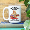 The Reason I'm Old And Wise Is Because I Read Books When I Was Young And Stupid - Personalized Mug - Gift For Book Lovers, Readers HH01