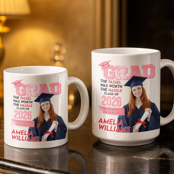 The Tassel Was Worth The Hassle Class Of [Year] Graduation Cap - Personalized Custom Coffee Mug - GRAD361_MG