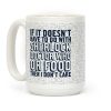 Then I Don't Care Coffee Mug