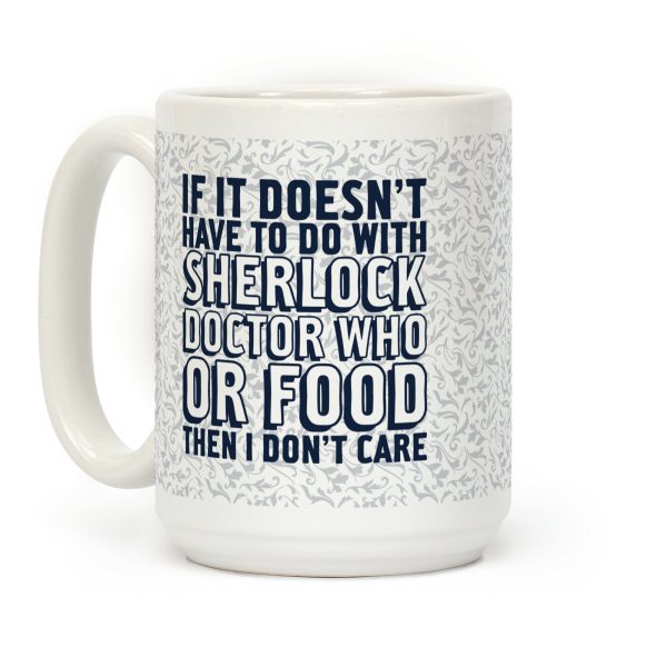 Then I Don't Care Coffee Mug