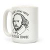 There's Some Prose In this House Coffee Mug