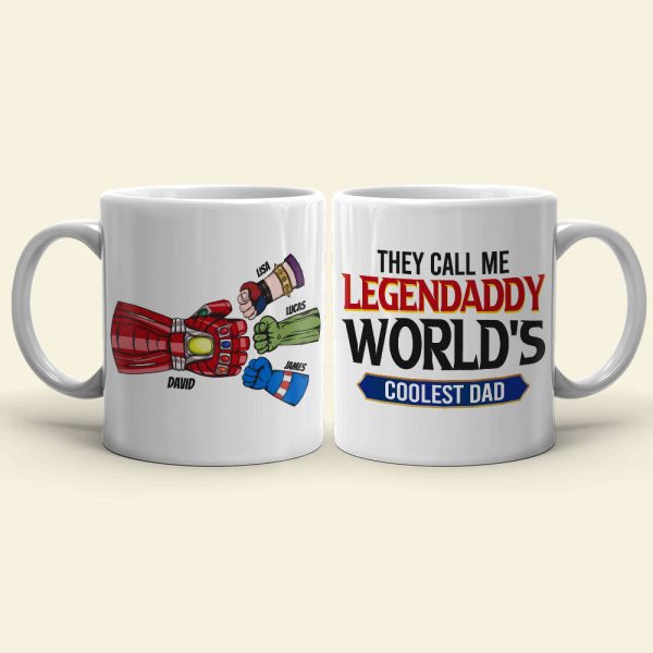 They Call Me Legendaddy, Gift For Dad, Personalized Mug, Fist Bump Dad Mug 04DNTI220523HA