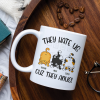 They Hate Us Cuz They Anus Personalized Cat Mug, Gift For Cat Lovers