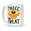 Thicc Or Treat Halloween Coffee Mug