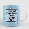 Things Get Better With Cat Hair Gift For Cat Mom Personalized Mug