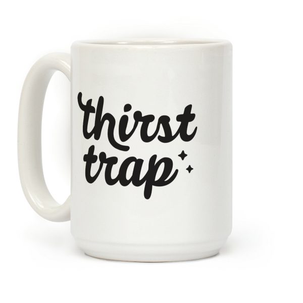 Thirst Trap Coffee Mug