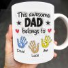 This Awesome Dad Belongs To, Hands, Heart and Star - Personalized Custom Coffee Mug - DAD047_MG
