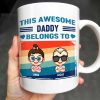 This Awesome Daddy Belongs To, Cartoon Children - Personalized Custom Coffee Mug - DAD168_MG