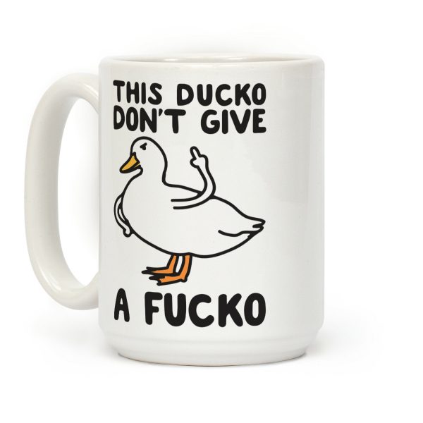 This Ducko Don't Give A F***o Coffee Mug