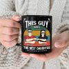 This Guy Has The Best Daughter Son - Personalized Black Mug