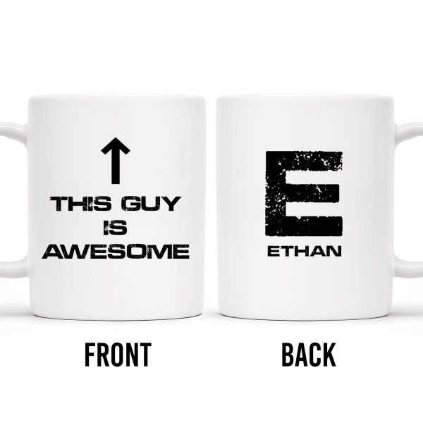 This Guy Is Awesome With Stylish Arrow And Initial - Personalized Custom Coffee Mug - BST119_MG
