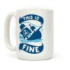 This Is Fine Ship Coffee Mug