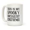 This Is My Spooky Socialist Costume Coffee Mug