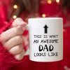 This Is What an Awesome Dad Looks Like Coffee Mug Funny Gift for Dad from Daughter Son Kids