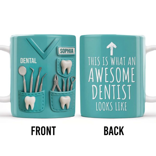 This Is What An Awesome Dentist Looks Like, Arrow and Text - Personalized Custom Coffee Mug - GRAD312_MG