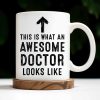 This Is What An Awesome Doctor Looks Like, Medical Coat and Stethoscope - Personalized Custom Coffee Mug - DOC010_MG