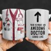 This Is What An Awesome Doctor Looks Like Stethoscope Design - Personalized Custom Coffee Mug - DOC097_MG