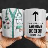 This Is What An Awesome Doctor Looks Like Stethoscope Design - Personalized Custom Coffee Mug - DOC097_MG