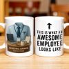 This Is What An Awesome Employee Looks Like - Personalized Custom Coffee Mug - OFW013_MG