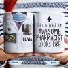 This Is What An Awesome Pharmacist Looks Like, Pharmacy Tools And Text - Personalized Custom Coffee Mug - GRAD308_MG