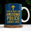 This Is What An Awesome Police Looks Like, Police Car And Badge - Personalized Custom Coffee Mug - OFC012_MG