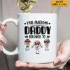 This Person Belong To Family Coffee Mug N304 890523