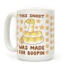This Snoot Was Made for Boopin Coffee Mug