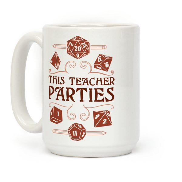 This Teacher Parties Coffee Mug