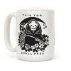This Too Shall Pass Coffee Mug