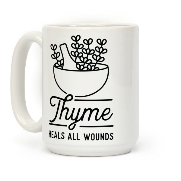 Thyme Heals All Wounds Coffee Mug