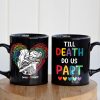 Till Death Do Us Part- Gift For Couple-Personalized Coffee Mug