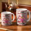 Timber Couple I Love You Every Day - Personalized White Edge-to-Edge Mug
