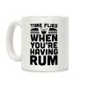 Time Flies When You're Having Rum Coffee Mug